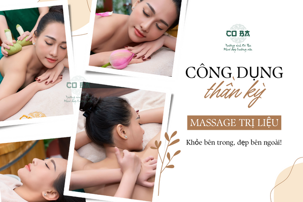 Những công dụng thần kỳ của Massage trị liệu mà bạn nên biết