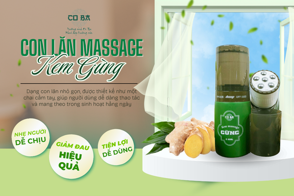 Con lăn massage kem gừng là gì? Tiện lợi - dễ dùng không?