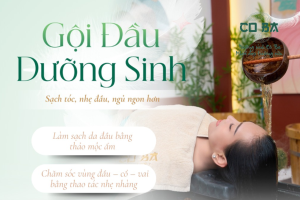 Vì sao gội đầu dưỡng sinh tại Cô Ba có giá dễ tiếp cận